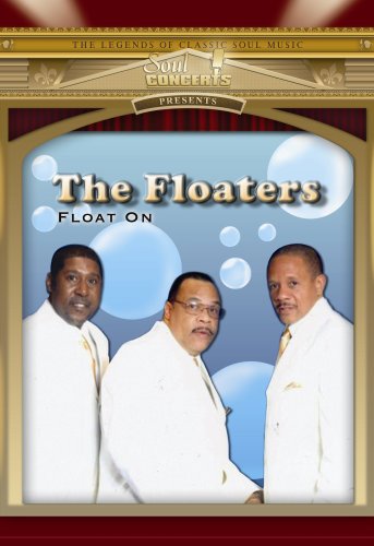 The Floaters, Float On, Lyrics & Chords