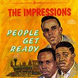 Download The Impressions People Get Ready sheet music and printable PDF music notes