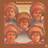 Download The Jackson 5 Dancing Machine sheet music and printable PDF music notes