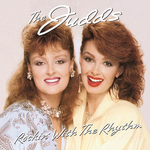 The Judds, Grandpa (Tell Me 'Bout The Good Old Days), Piano, Vocal & Guitar (Right-Hand Melody)