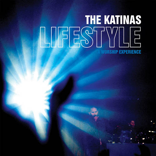The Katinas, I Give You My Heart, Piano, Vocal & Guitar (Right-Hand Melody)