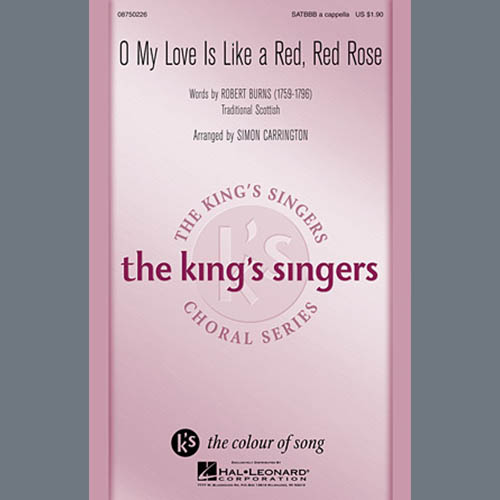Traditional, O My Love Is Like A Red, Red Rose (arr. Simon Carrington), SATB