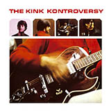 Download The Kinks Till The End Of The Day sheet music and printable PDF music notes
