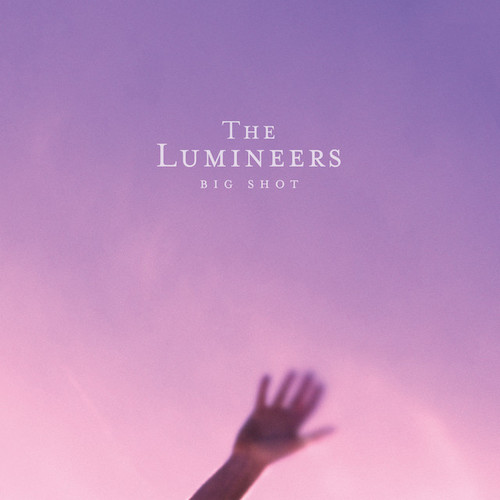 The Lumineers, Big Shot, Piano, Vocal & Guitar (Right-Hand Melody)