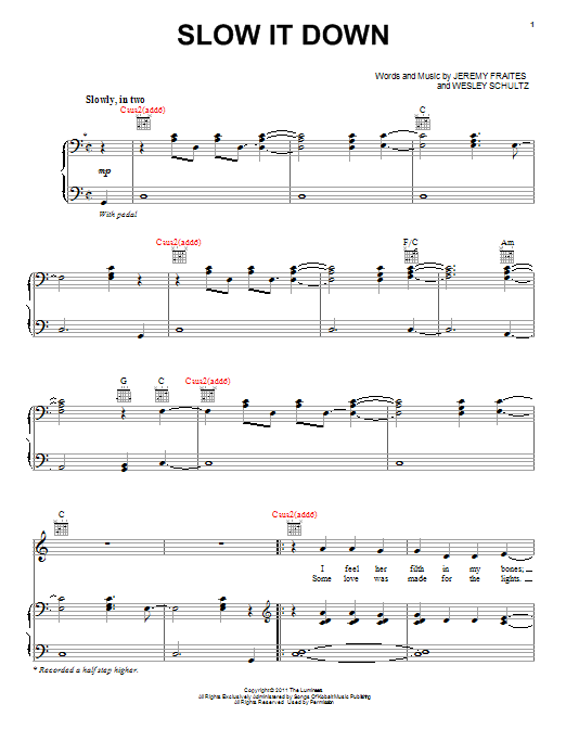 The Lumineers Slow It Down Sheet Music Notes & Chords for Piano, Vocal & Guitar (Right-Hand Melody) - Download or Print PDF