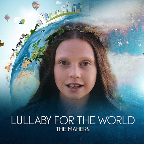 The Mahers, Lullaby For The World, Piano, Vocal & Guitar (Right-Hand Melody)
