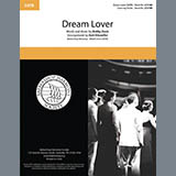 Download The Manhattan Transfer Dream Lover (arr. Kohl Kitzmiller) sheet music and printable PDF music notes
