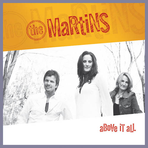 The Martins, Above It All, Piano, Vocal & Guitar (Right-Hand Melody)