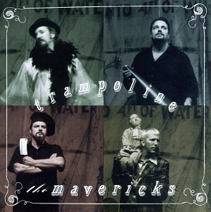 The Mavericks, Dance The Night Away, Piano, Vocal & Guitar
