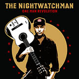 Download The Nightwatchman House Gone Up In Flames sheet music and printable PDF music notes