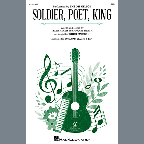 The Oh Hellos, Soldier, Poet, King (arr. Roger Emerson), SAB Choir