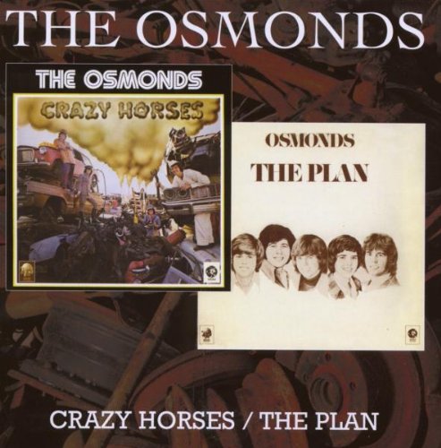 The Osmonds, Crazy Horses, Lyrics & Chords