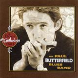 Download The Paul Butterfield Blues Band Lovin' Cup sheet music and printable PDF music notes