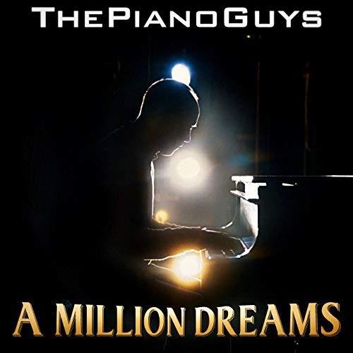 The Piano Guys, A Million Dreams (from The Greatest Showman), Piano