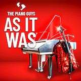 Download The Piano Guys As It Was sheet music and printable PDF music notes