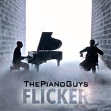 Download The Piano Guys Flicker sheet music and printable PDF music notes