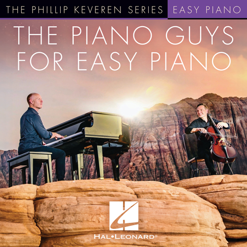 The Piano Guys, Just The Way You Are (arr. Phillip Keveren), Easy Piano