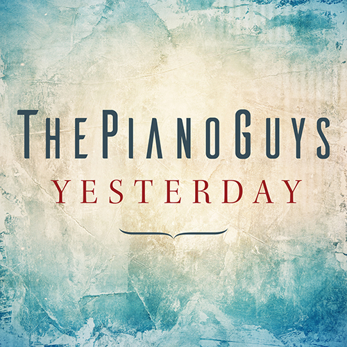 The Piano Guys, Yesterday, Piano Solo