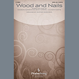 Download The Porter's Gate Wood And Nails (arr. Heather Sorenson) sheet music and printable PDF music notes