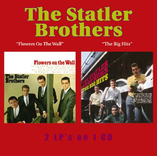 The Statler Brothers , Flowers On The Wall, Lyrics & Chords
