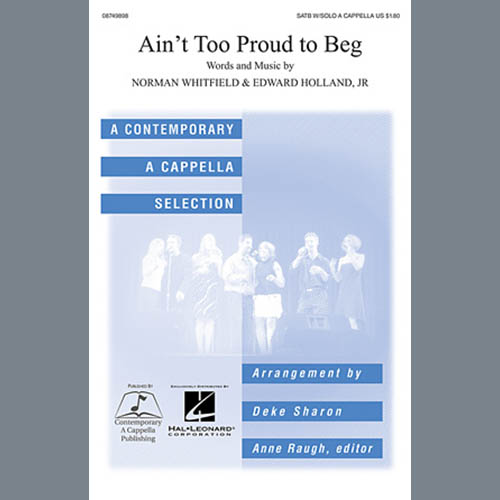 The Temptations, Ain't Too Proud To Beg (arr. Deke Sharon), SATB