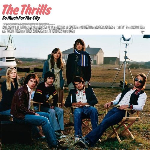 The Thrills, Deckchairs And Cigarettes, Melody Line, Lyrics & Chords
