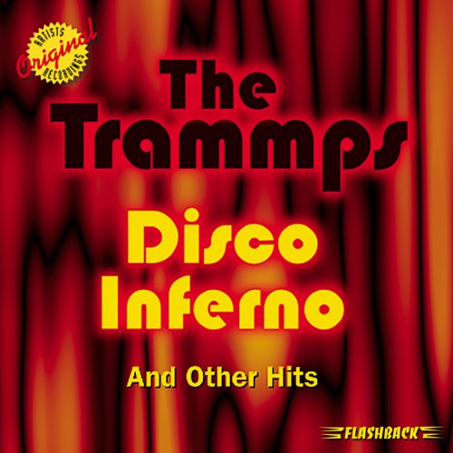 The Trammps, Disco Inferno, Piano, Vocal & Guitar