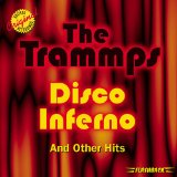 Download The Trammps Disco Inferno sheet music and printable PDF music notes