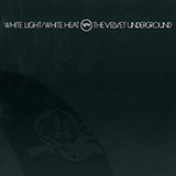 Download Lou Reed Beginning To See The Light sheet music and printable PDF music notes