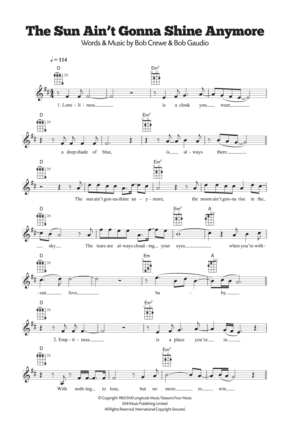 The Walker Brothers The Sun Ain't Gonna Shine Anymore Sheet Music Notes & Chords for Ukulele - Download or Print PDF The Walker Brothers The Sun Ain't Gonna Shine Anymore Sheet Music Notes & Chords for Ukulele - Download or Print PDF