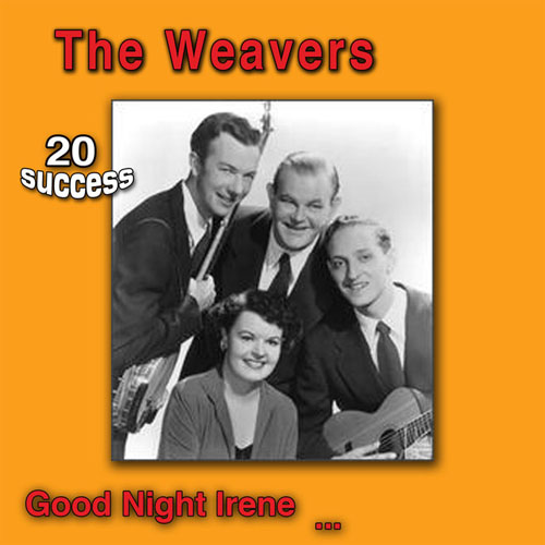 The Weavers, Goodnight, Irene, Easy Guitar with TAB