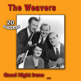 Download The Weavers Goodnight, Irene sheet music and printable PDF music notes