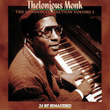Download Thelonious Monk Nice Work If You Can Get It sheet music and printable PDF music notes