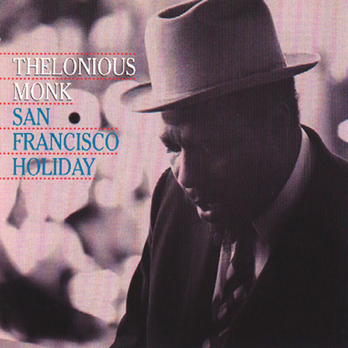 Thelonious Monk, San Francisco Holiday (Worry Later) (arr. Ronnie Mathews), Piano Solo