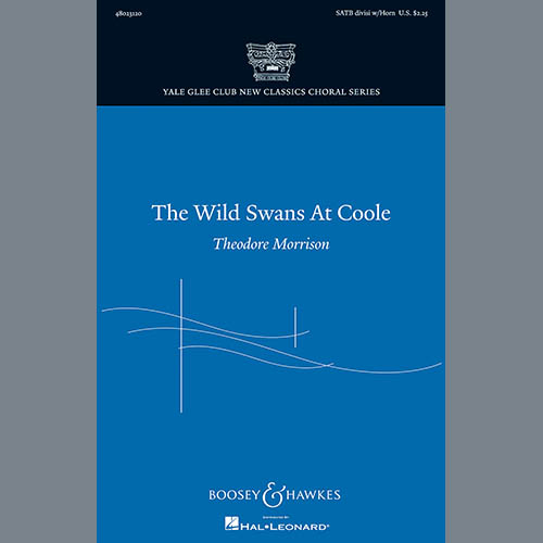 Theodore Morrison, The Wild Swans At Coole, SATB Choir