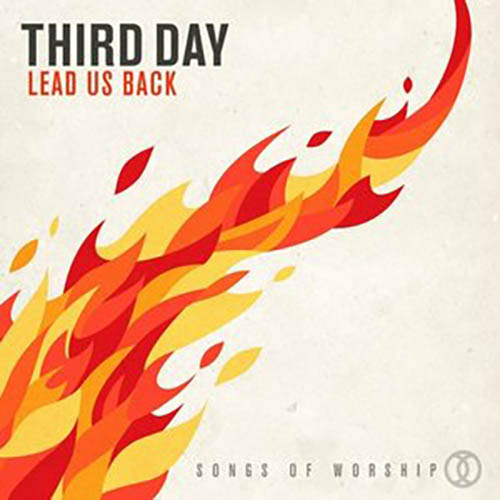 Third Day, Lead Us Back, Piano, Vocal & Guitar (Right-Hand Melody)