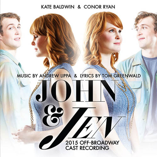 Thomas Greenwald, Every Goodbye Is Hello (from John & Jen), Piano & Vocal
