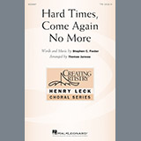 Download Thomas Juneau Hard Times, Come Again No More sheet music and printable PDF music notes