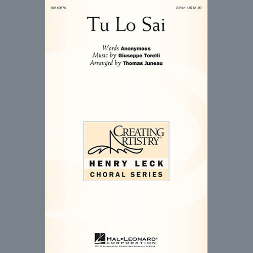 Thomas Juneau, Tu Lo Sai, 2-Part Choir