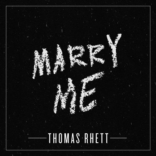 Thomas Rhett, Marry Me, Piano, Vocal & Guitar (Right-Hand Melody)