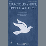 Download Thomas T. Lynch and Jeff Reeves Gracious Spirit, Dwell With Me sheet music and printable PDF music notes