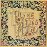 Download Three Dog Night Pieces Of April sheet music and printable PDF music notes