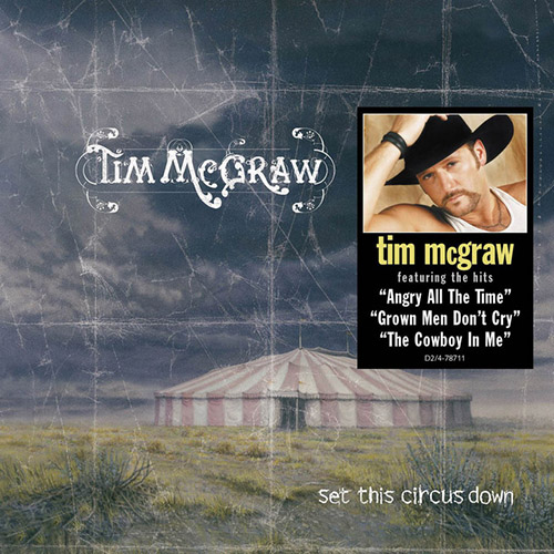 Tim McGraw, Angry All The Time, Piano, Vocal & Guitar (Right-Hand Melody)