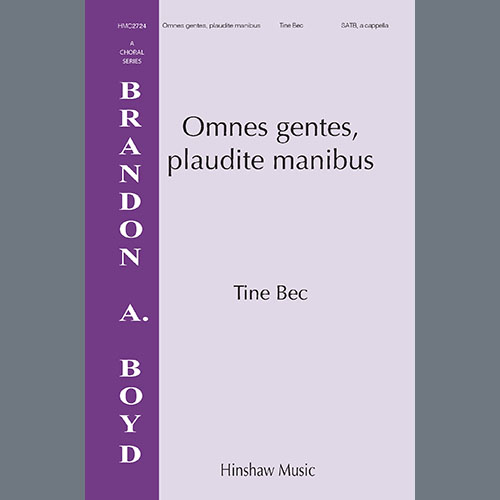 Tine Bec, Omnes Gentes, Plaudite Manibus, SATB Choir