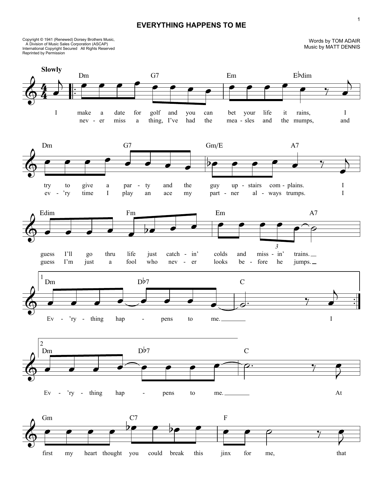 Tom Adair Everything Happens To Me Sheet Music Notes & Chords for Melody Line, Lyrics & Chords - Download or Print PDF Tom Adair Everything Happens To Me Sheet Music Notes & Chords for Melody Line, Lyrics & Chords - Download or Print PDF