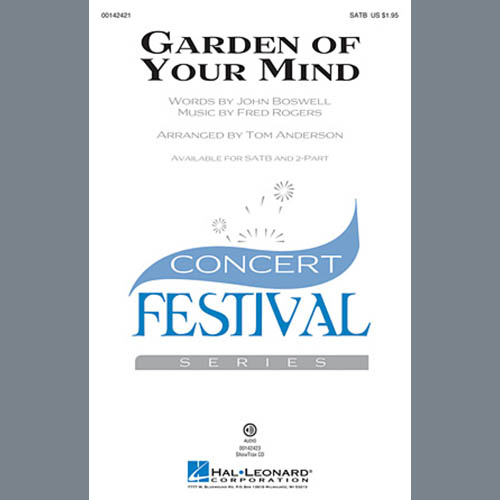 Mister Rogers, Garden Of Your Mind (arr. Tom Anderson), SATB