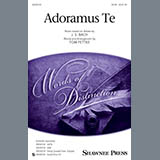 Download Tom Fettke Adoramus Te sheet music and printable PDF music notes
