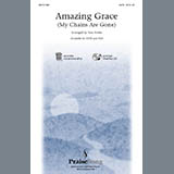 Download Tom Fettke Amazing Grace (My Chains Are Gone) sheet music and printable PDF music notes