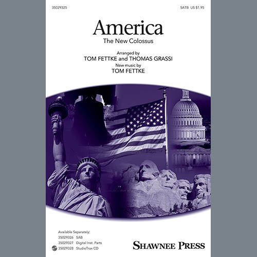 Tom Fettke, America (The New Colossus), SATB