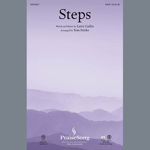 Tom Fettke, Steps, SATB